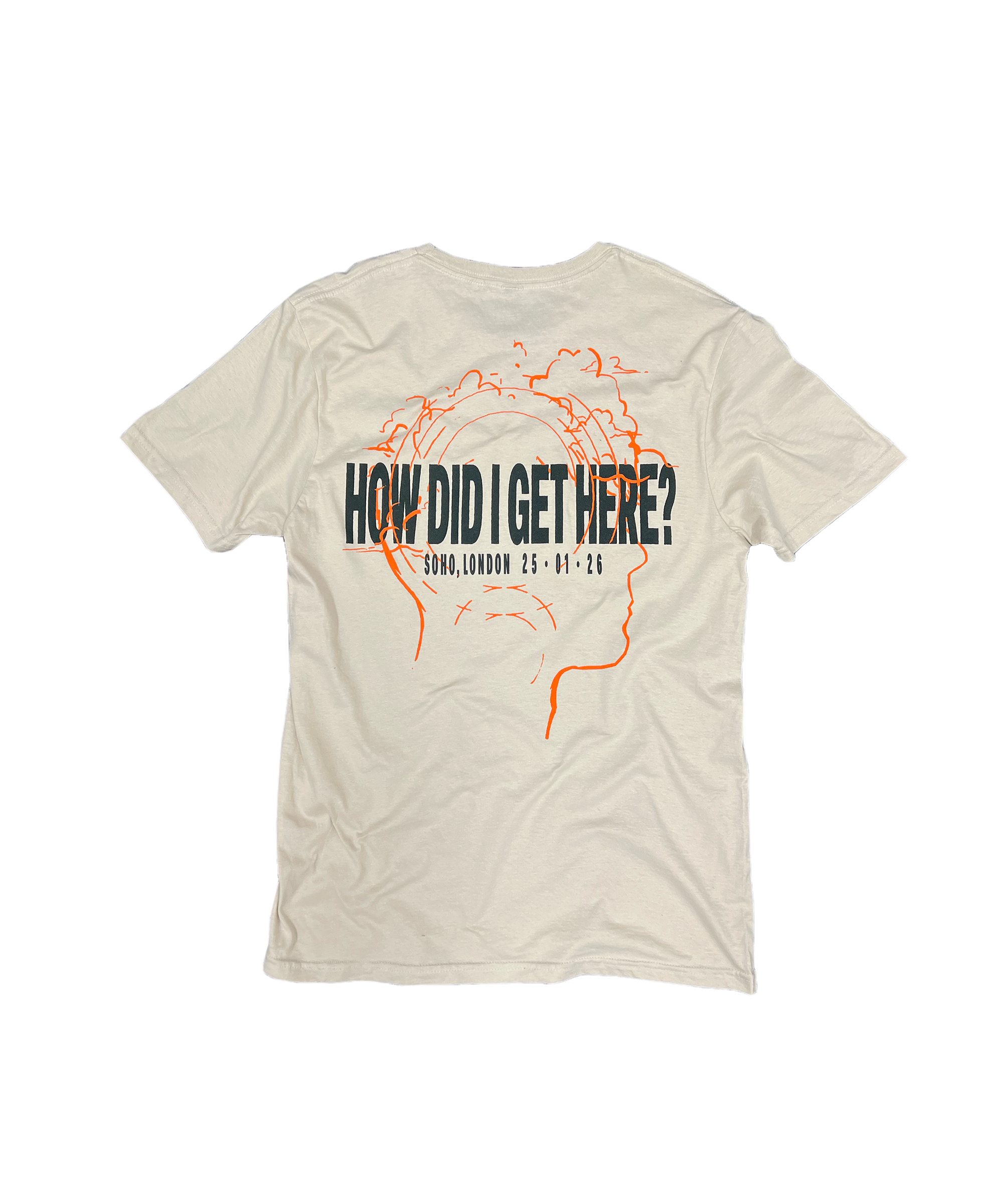 How Did I Get Here? The Experience Soho London | Stone T-Shirt
