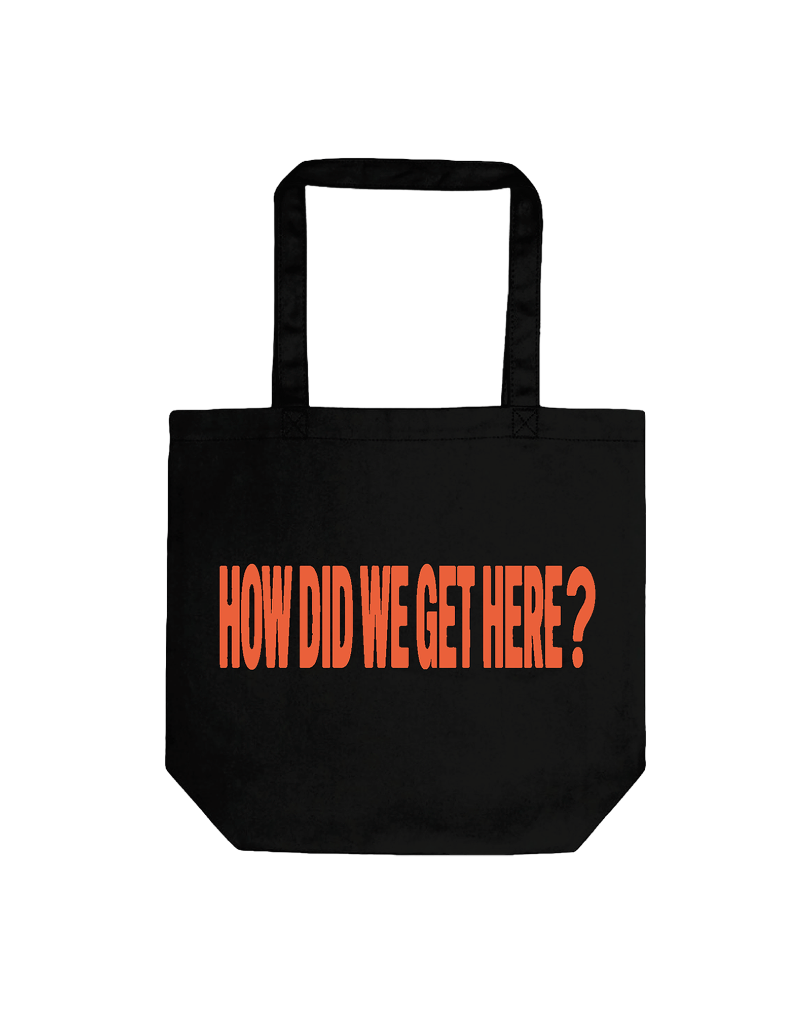 How Did We Get Here? Tour | Black Tote Bag