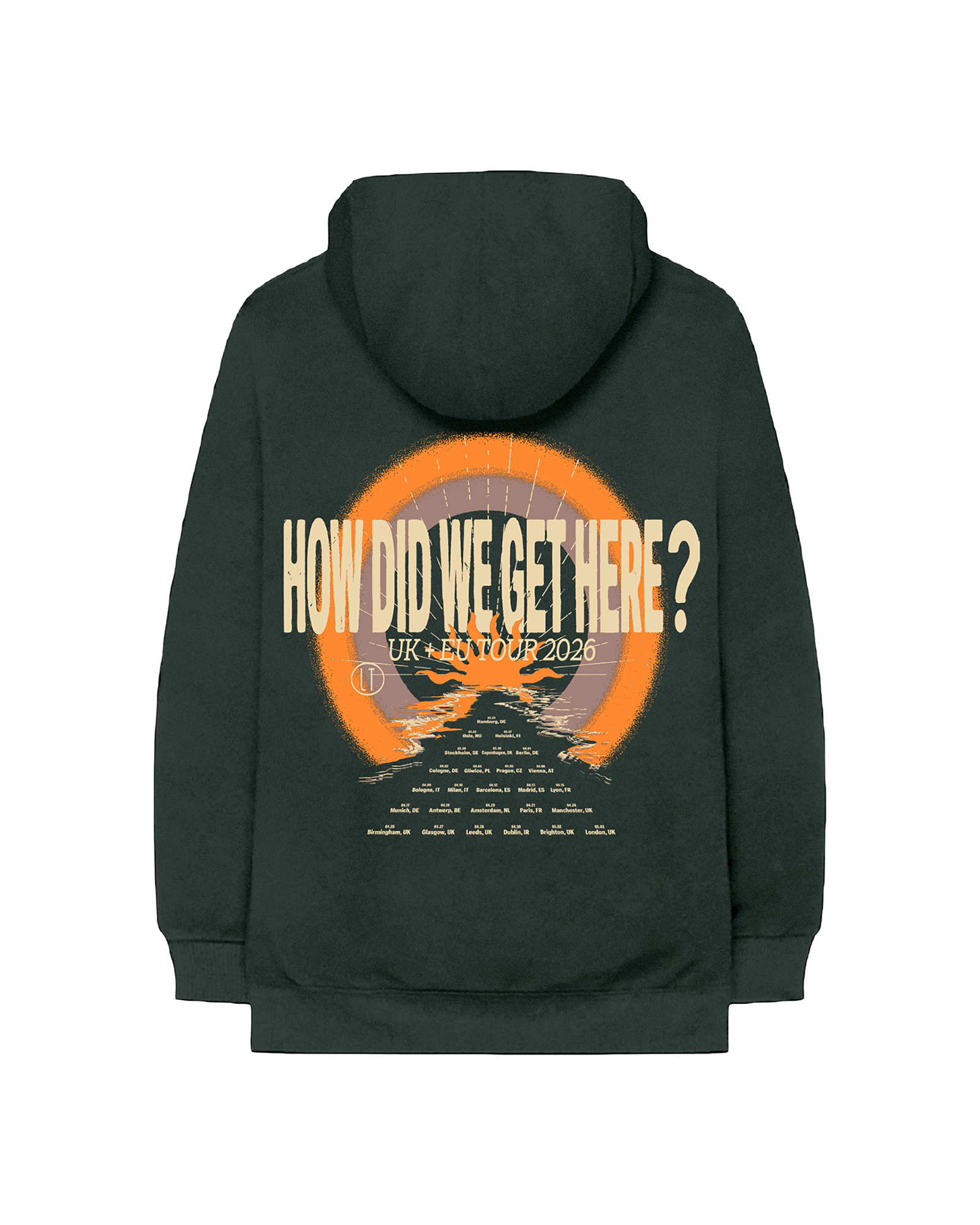 How Did We Get Here? UK/EU Tour | Black Hoodie